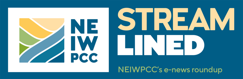 masthead image of NEIWPCC's e-newsleter, Streamlined