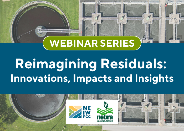 Webinar Series Explores Future of Wastewater Residuals Management